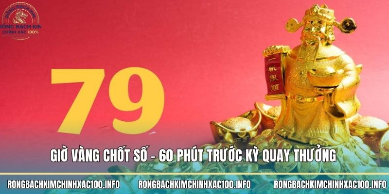 Giờ vàng chốt số miền bắc