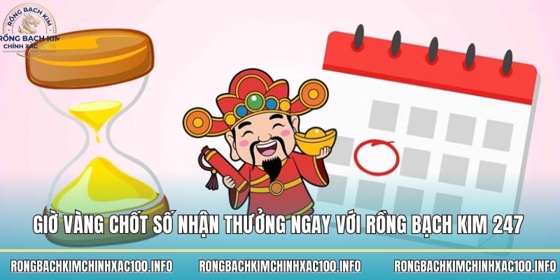 giờ vàng chốt số