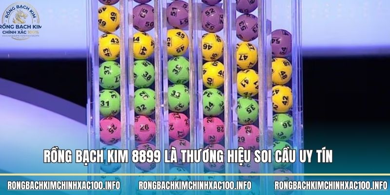 Rồng bạch kim 8899 là thương hiệu soi cầu uy tín Rồng bạch kim 8899 là thương hiệu soi cầu uy tín