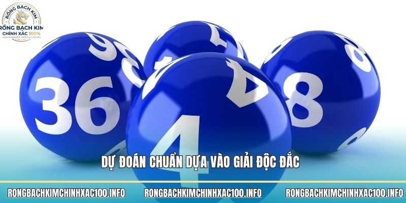 Dự đoán chuẩn dựa vào giải độc đắc
