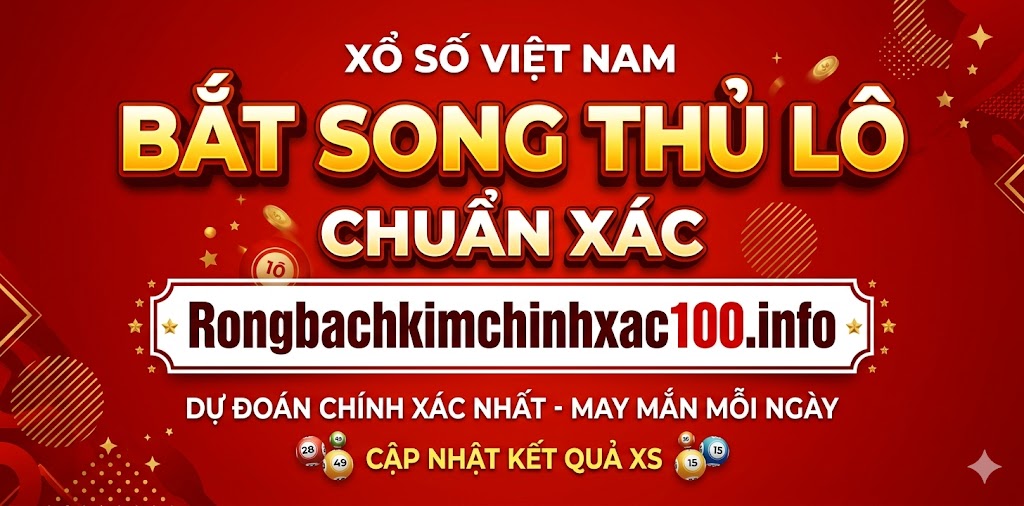Bắt song thủ lô chuẩn xác