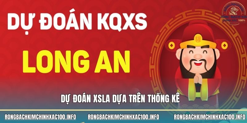 Dự đoán XSLA dựa trên thống kê